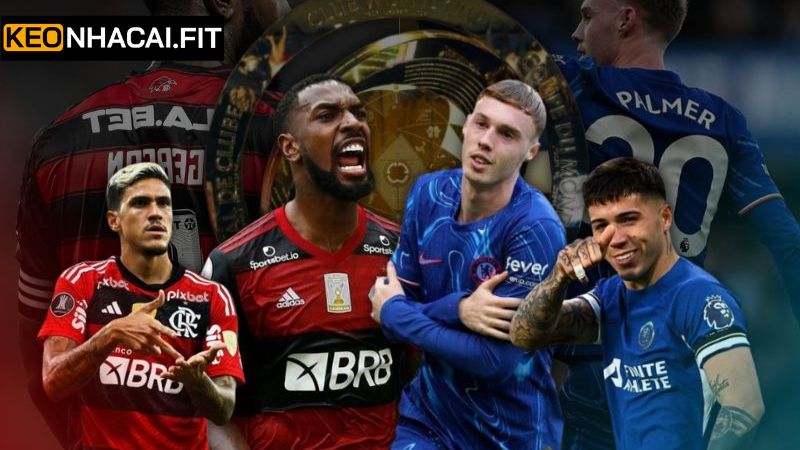 Flamengo Vs Chelsea - Soi Kèo Trận Đấu Vào 1h00 ngày 21/6 2 Lịch sử chạm trán Flamengo vs Chelsea