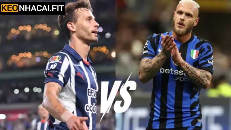 Lịch sử chạm trán giữa Monterrey vs Inter Milan