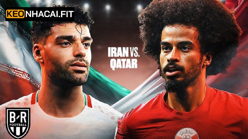 Soi Kèo Qatar Vs Iran - Trận Cầu 01h15 Ngày 6/6 Từ Keonhacai