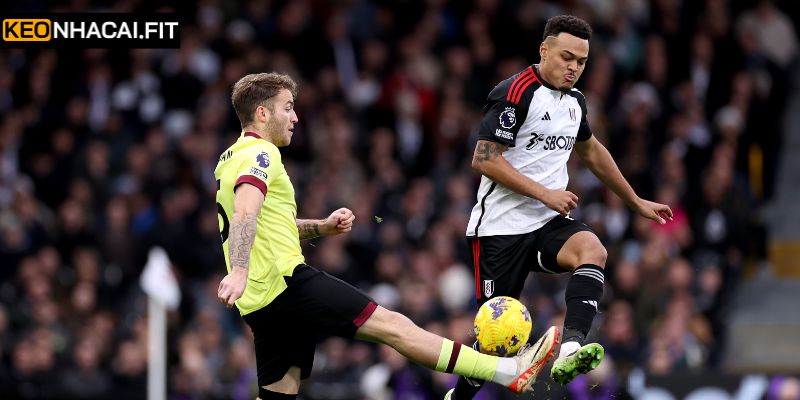 Phân tích phong độ giữa Fulham vs Burnley