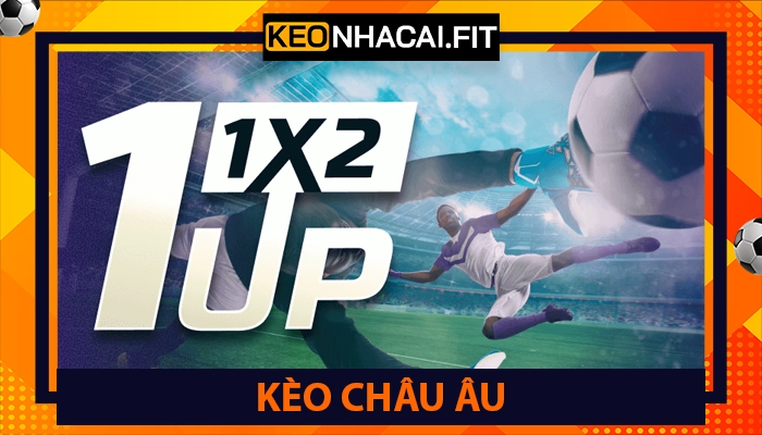 Kèo Châu Âu
